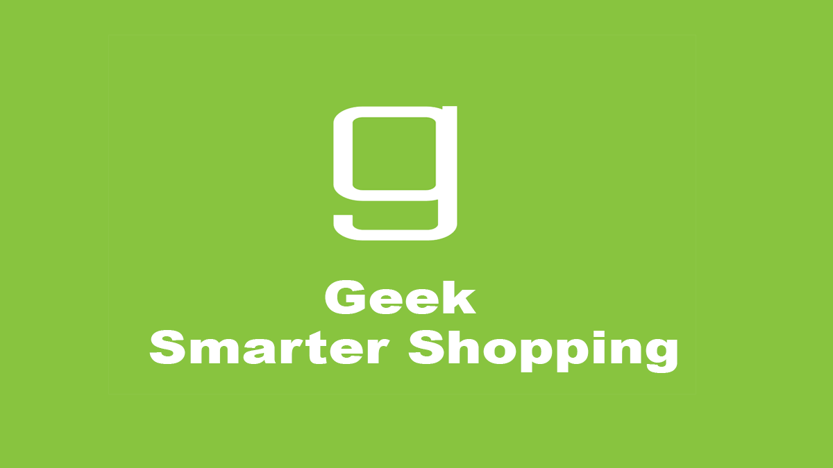 Geek – Smarter Shopping